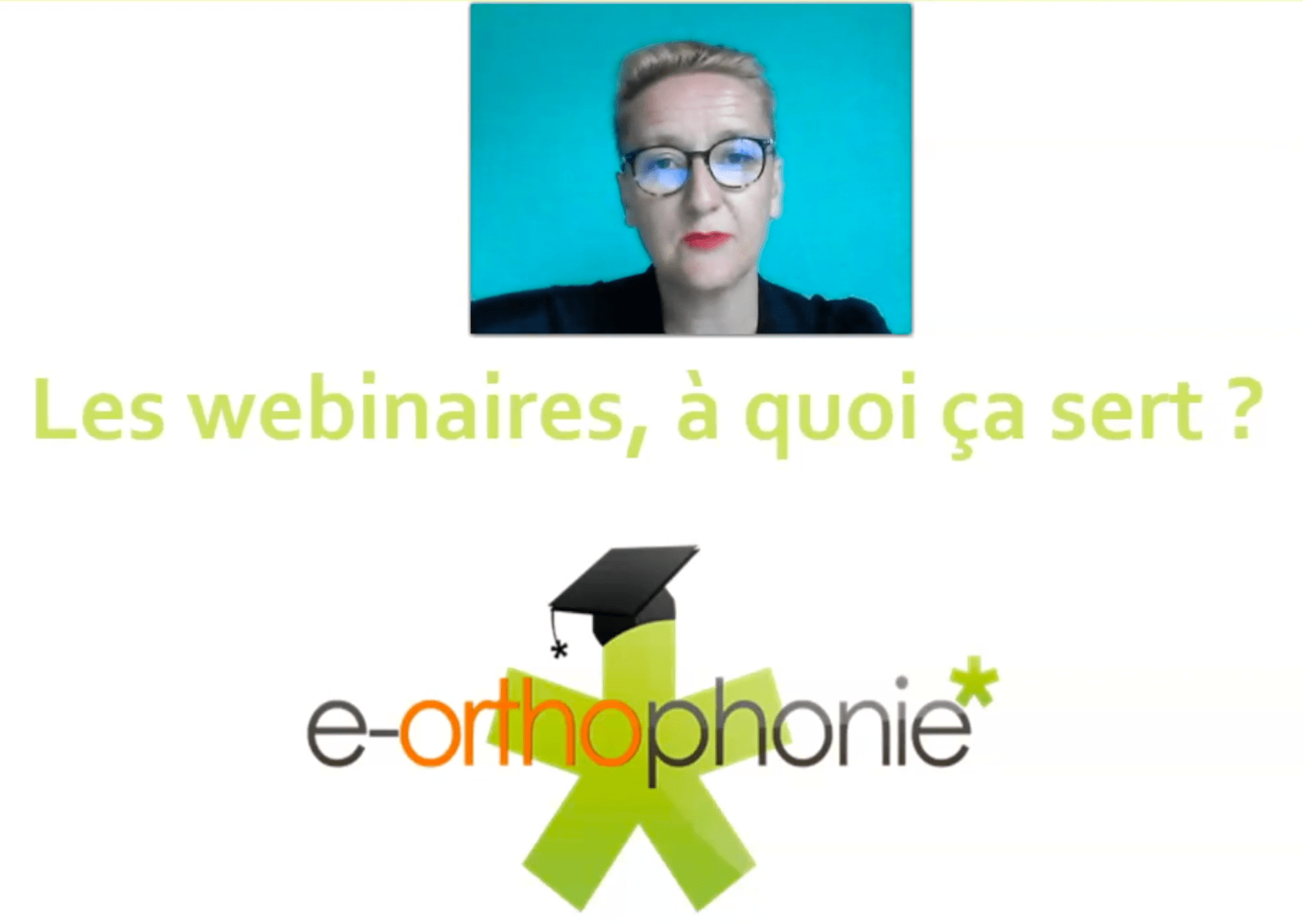 Nos webinaires, à quoi ça sert ?
