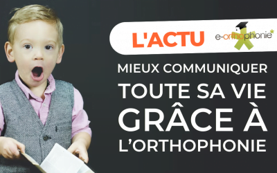 Mieux communiquer toute sa vie grace à l’orthophonie