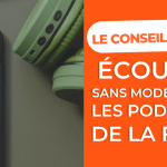 Les podcasts de la FNEO : à écouter et ré-écouter sans modération !