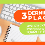 FORMULE EXPRESS : plus que 3 places avant la clôture des inscriptions