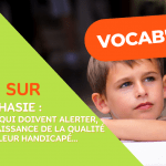 VocabOrtho : la dysphasie