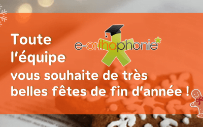 e-orthophonie* vous souhaite de très belles fêtes de fin d’année !