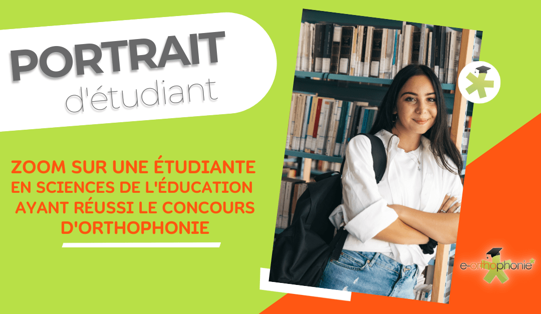 “Je n'aurai jamais pu proposer un tel dossier sans e-orthophonie* mais c’est la même chose pour les oraux !”