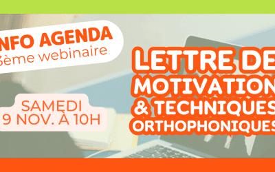 J-3 avant notre troisième webinaire : 1er bilan, lettre de motivation et techniques orthophoniques