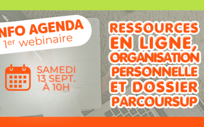 1er webinaire de l’année ! Ressources en ligne, organisation personnelle et dossier Parcoursup