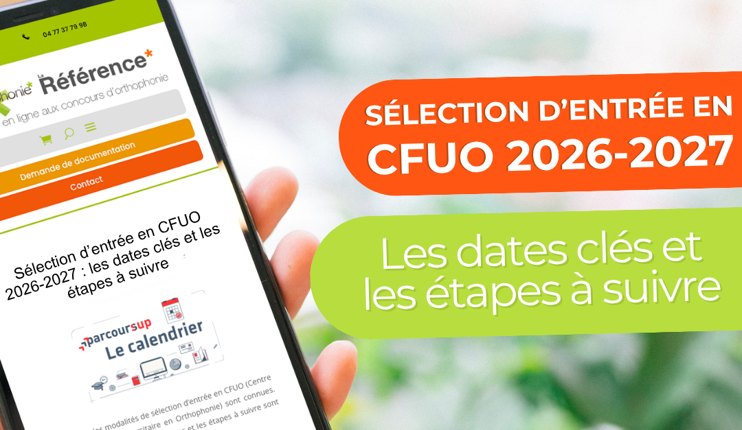 CFUO : Les dates clés et les étapes à suivre