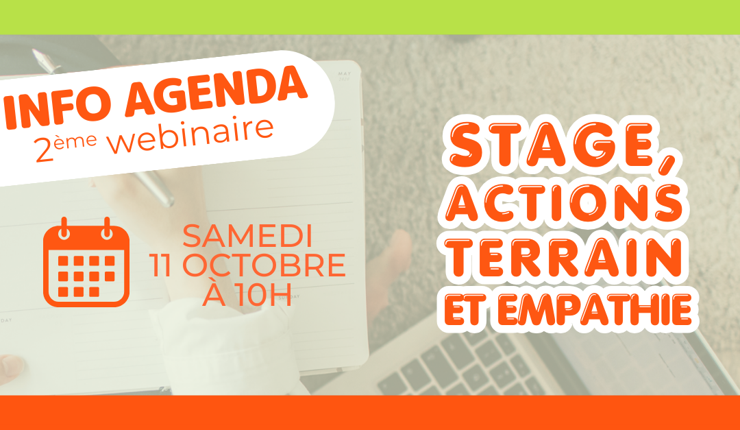 Webinaire : Stage, actions terrain et empathie