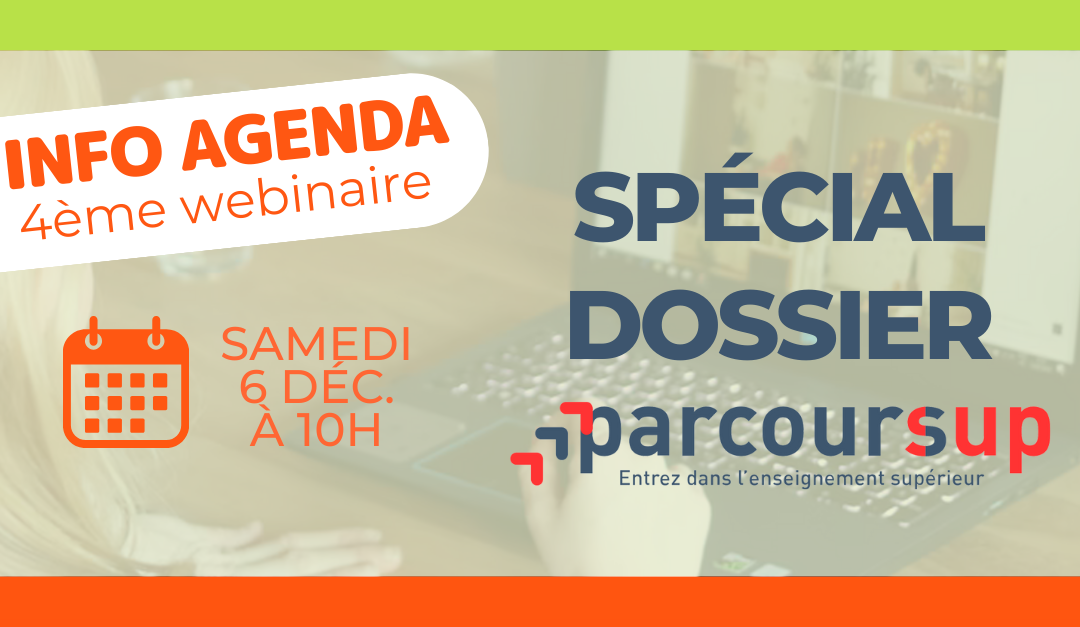 Webinaire spécial dossier Parcoursup