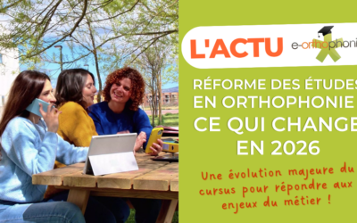 Réforme des études d&rsquo;orthophonie