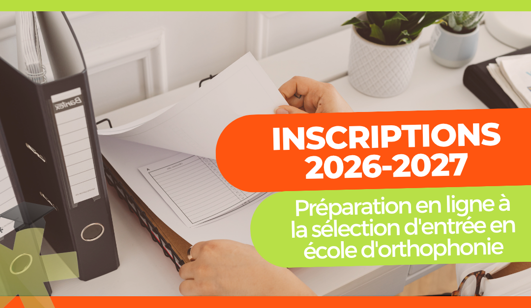 Inscriptions 2026-2027. Préparation en ligne au concours d'orthophonie