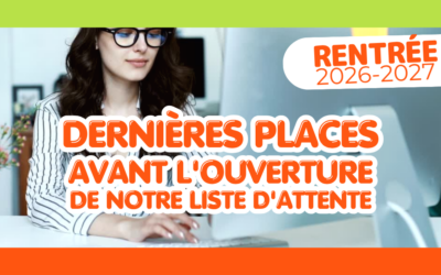 7 places restantes avant l’ouverture de notre liste d’attente