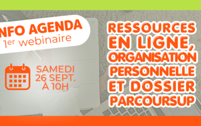 1er webinaire de l&rsquo;année ! Ressources en ligne, organisation personnelle et dossier Parcoursup